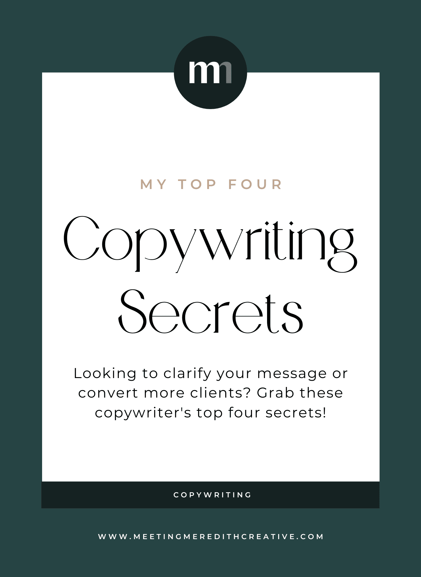Four Copywriting Secrets from a Professional Copywriter Meeting Meredith Creative